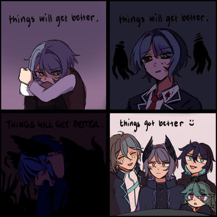 Things will get better.